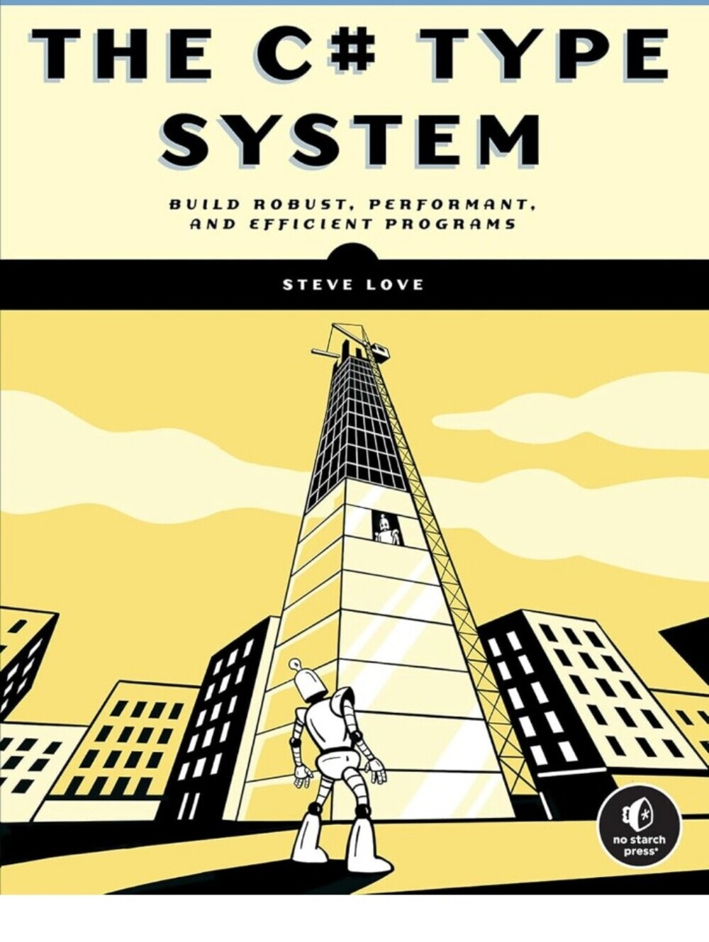 The C# Type System Computer Programming Book By Steve Love 2024